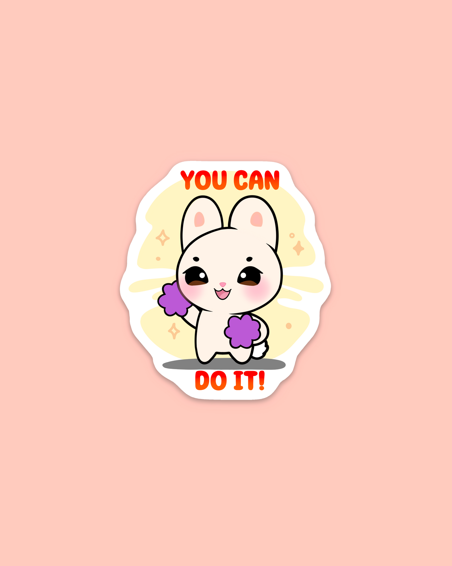 You Can Do It Sticker